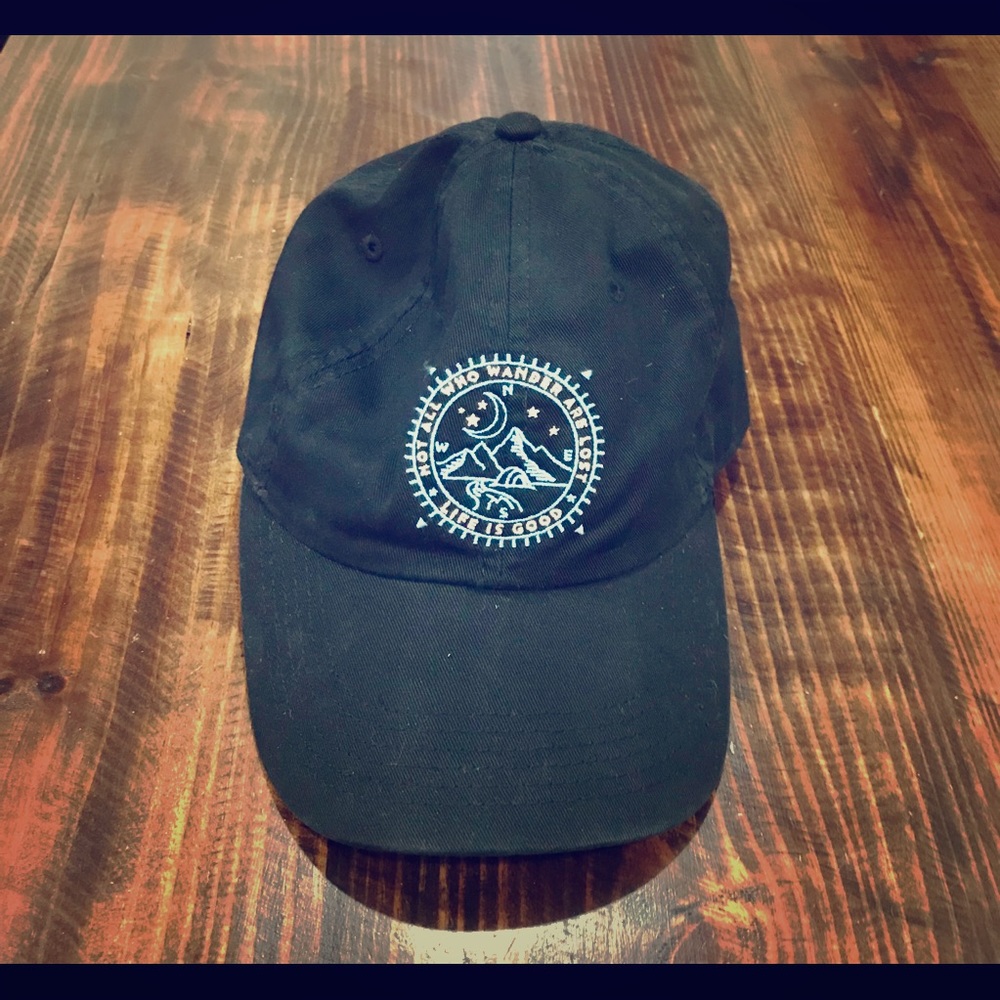 “Not All Who Wander are Lost” Life is Good Cap